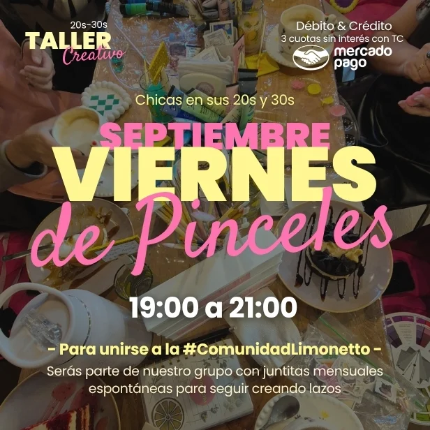 Viernes de Pinceles - Septiembre 2026 - Amigas Limonetto